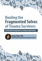 2-Day Intensive Workshop: Healing the Fragmented Selves of Trauma Survivors: