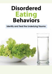 Disordered Eating Behaviors: