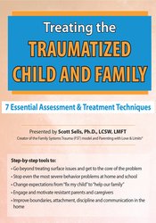 Treating the Traumatized Child and Family