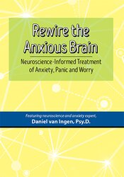 Rewire the Anxious Brain