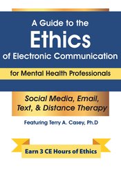 A Guide to the Ethics of Electronic Communication for Mental Health Professionals