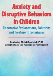 Anxiety and Disruptive Behaviors in Children