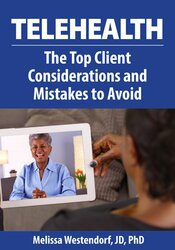 Telehealth: The Top Client Considerations and Mistakes to Avoid