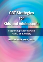 CBT Strategies for Kids and Adolescents