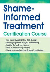 2-Day Shame-Informed Treatment Certification Course