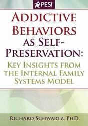 Addictive Behaviors as Self-Preservation
