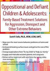 Oppositional and Defiant Children & Adolescents