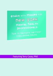 Ethics with Minors for New York Mental Health Professionals