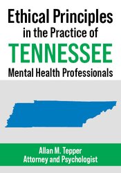 Ethical Principles in the Practice of Tennessee Mental Health Professionals