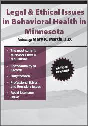 Legal & Ethical Issues in Behavioral Health in Minnesota