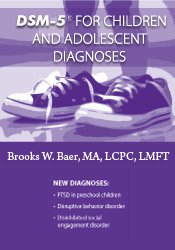 DSM-5® for Children & Adolescent Diagnoses