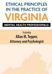 Ethical Principles in the Practice of Virginia Mental Health Professionals