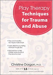 Play Therapy Techniques for Trauma and Abuse
