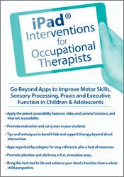 iPad® Interventions for Occupational Therapists