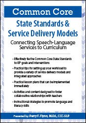 Common Core State Standards & Service Delivery Models