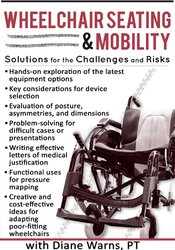 Wheelchair Seating & Mobility: Solutions for the Challenges and Risks