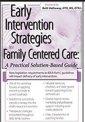 Early Intervention Strategies for Family Centered Care
