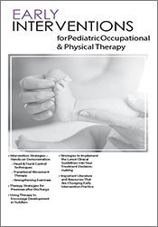 Early Interventions for Pediatric Occupational & Physical Therapy