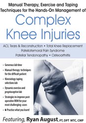 Manual Therapy, Exercise and Taping Techniques for the Hands-On Management of Complex Knee Injuries 