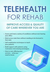 Telehealth for Rehab