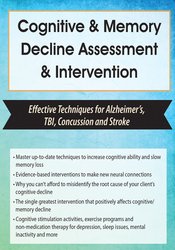 Cognitive & Memory Decline Assessment & Intervention: