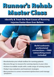 Runner’s Rehab Master Class: