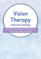 2-Day: Vision Therapy Intensive Training Course