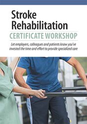 2-Day: Stroke Rehabilitation Certificate Workshop