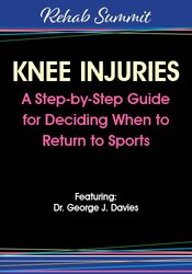 Knee Injuries: A Step-by-Step Guide for Deciding When to Return to Sports