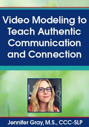 Video Modeling to Teach Authentic Communication and Connection