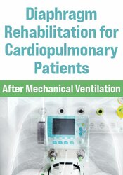 Diaphragm Rehabilitation for Cardiopulmonary Patients