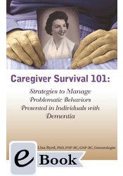 Caregiver Survival 101