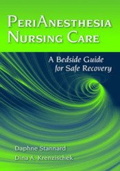 PeriAnesthesia Nursing Care