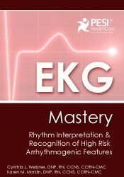 EKG Mastery: The Electrocardiogram in Rhythm Interpretation and Recognition of High Risk Arrhythmogenic Features