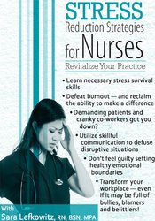 Stress Reduction Strategies for Nurses: Revitalize Your Practice