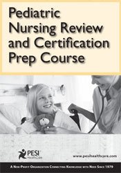 Pediatric Nursing Review and Certification Prep Course - CPN®