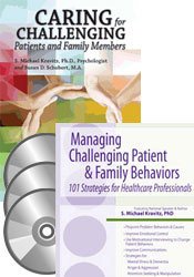 Managing Challenging Patient & Family Behaviors Seminar and Book Package