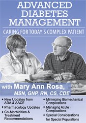 Advanced Diabetes Management: Caring for Today's Complex Patient