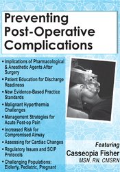 Post surgery condition, postoperative care and complications