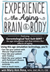 Experience the Aging Brain & Body