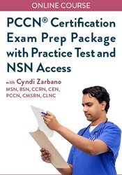 PCCN® Certification Exam Prep Package with Practice Test and NSN Access