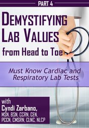 Must Know Cardiac and Respiratory Lab Tests