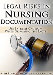 Legal Risks in Nursing Documentation: