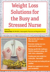 Weight Loss Solutions for the Busy and Stressed Nurse