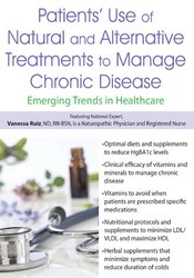 Patients’ Use of Natural and Alternative Treatments to Manage Chronic Disease: