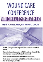 Wound Care Conference - with Clinical Demonstration Lab