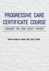 2-Day Progressive Care Conference: Conquer the High Acuity Patient 