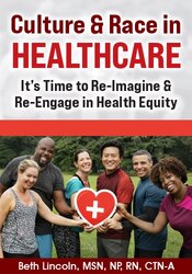 Culture & Race in Healthcare