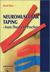 Neuromuscular Taping: From Theory to Practice