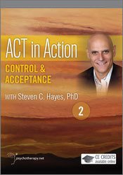 Control and Acceptance [ACT in Action Series: Part 2 of 6]